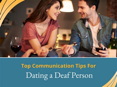 Dating a deaf person tips